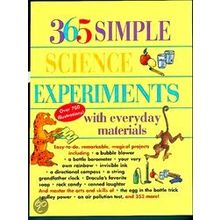 365 Simple Science Experiments