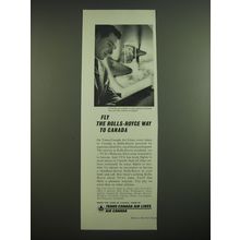 1962 Trans-Canada Air Lines Ad - Fly the Rolls-Royce way to Canada