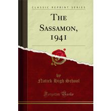 The Sassamon, 1941 (Classic Reprint)