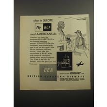 1956 BEA British European Airways Ad - When in Europe fly BEA most Americans do