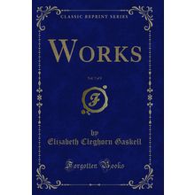 Works, Vol. 7 of 8 (Classic Reprint)
