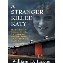 A Stranger Killed Katy