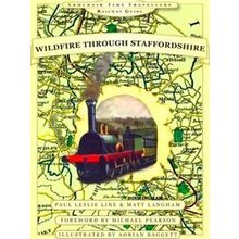 Wildfire Through Staffordshire