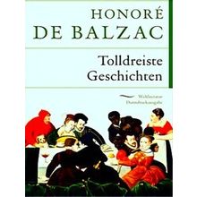 Tolldreiste Geschichten - Honore De Balzac
