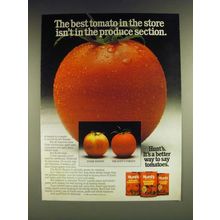 1985 Hunt's Whole Tomatoes, Tomato Sauce and Tomato paste Ad - The best tomato