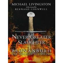 Osprey Publishing: Never Greater Slaughter