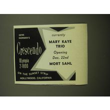 1960 Crescendo Club Ad - Mary Kaye Trio Opening Dec. 22nd Mort Sahl