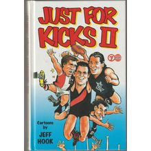 Just For Kicks II, as told to Ken Piesse. HC