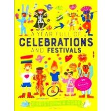 A Year Full of Celebrations and Festivals