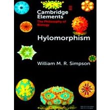 Elements In The Philosophy Of Biology Hylomorphism - William M.R. Simpson