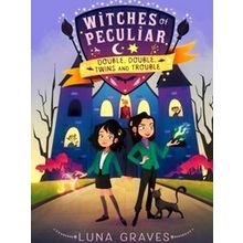 Witches Of Peculiar Double, Double, Twins And Trouble