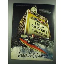 1982 Lord Calvert Canadian Whisky Ad - Lord of the Canadians