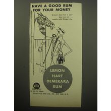 1954 Lemon Hart Demerara Rum Ad - Have a Good Rum for your money