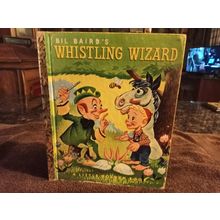 Little Golden Book Bil Baird's Whistling Wizard By Alan Stern (A) Edition 1952