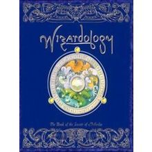 Wizardology The Book Of The Secrets Of Merlin Ologies