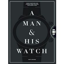 A Man And His Watch