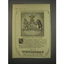 1949 Whitbread Ale and Stout Ad - Whitbread in English History Brewery safer