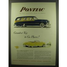 1949 Pontiac Station Wagon and Convertible Car Ad - Grandest Way to Go Places