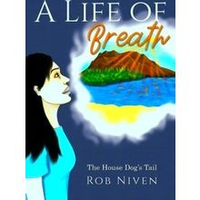 A Life Of Breath