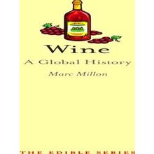 Wine A Global History