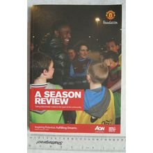 2012/13 Manchester United Foundation, A Season Review