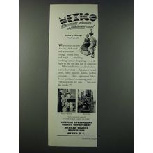 1948 Mexico Tourism Ad - Maximum Pleasure at Minimum Cost