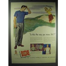1948 Hanes Underwear Ad - Is This The Way You Mean?