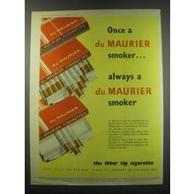 1957 Du Maurier Cigarettes Ad - Once a du Maurier smoker.. Always a du Maurier