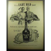 1954 Vat 69 Scotch Ad - It's a light, mild Scotch