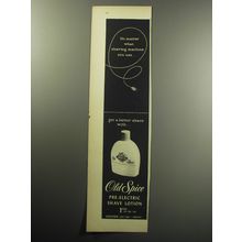 1957 Old Spice Pre-Electric Shave Lotion Ad - No matter what shaving machine