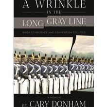 A Wrinkle In The Long Gray Line