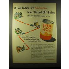 1948 Shell X-100 Motor Oil Ad - It's not friction - it's Acid Action