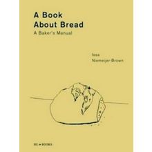A Book About Bread