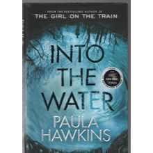 Paula Hawkins: Into the Water. signed hardback