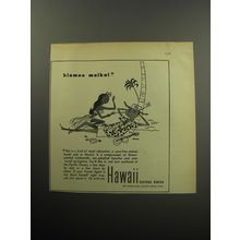 1957 Hawaii Visitors Bureau Ad - hiamoe maikai