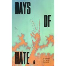DAYS OF HATE #4 - IMAGE COMICS (2018)