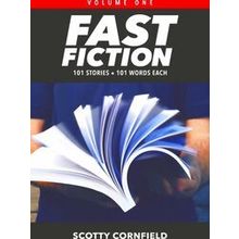 101-Word Stories Fast Fiction