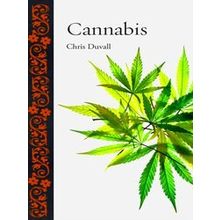 Cannabis - Chris Duvall