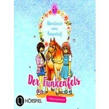 Abenteuer Vom Rosenhof 01. Der Funkenfels