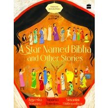 A Star Named Bibha And Other Stories