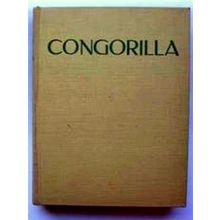Congorilla - Avonturen met Pygmeeen en Gorilla's in Afrika
