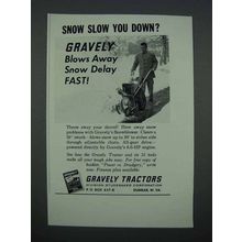 1962 Gravely Snowblower Ad - Snow Slow You Down?