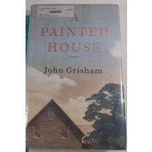 A Painted House - Hardcover By Grisham, John - GOOD ex-library first ed 2001