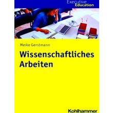 Wissenschaftliches Arbeiten
