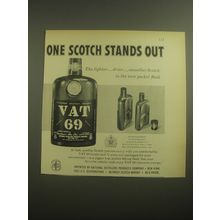 1958 Vat 69 Scotch Ad - One scotch stands out