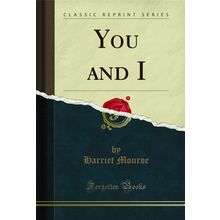 You and I (Classic Reprint)