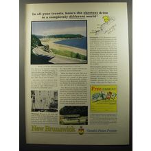 1956 New Brunswick Canada Ad - In all your travels, here's the shortest drive