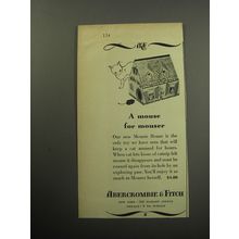 1957 Abercrombie & Fitch Mousie House Cat toy Ad - A mouse for Mouser