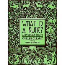 What is a Rune? and Other Essays