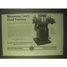 1922 Henry & Wright Dieing Machine Ad - Hand Finishing